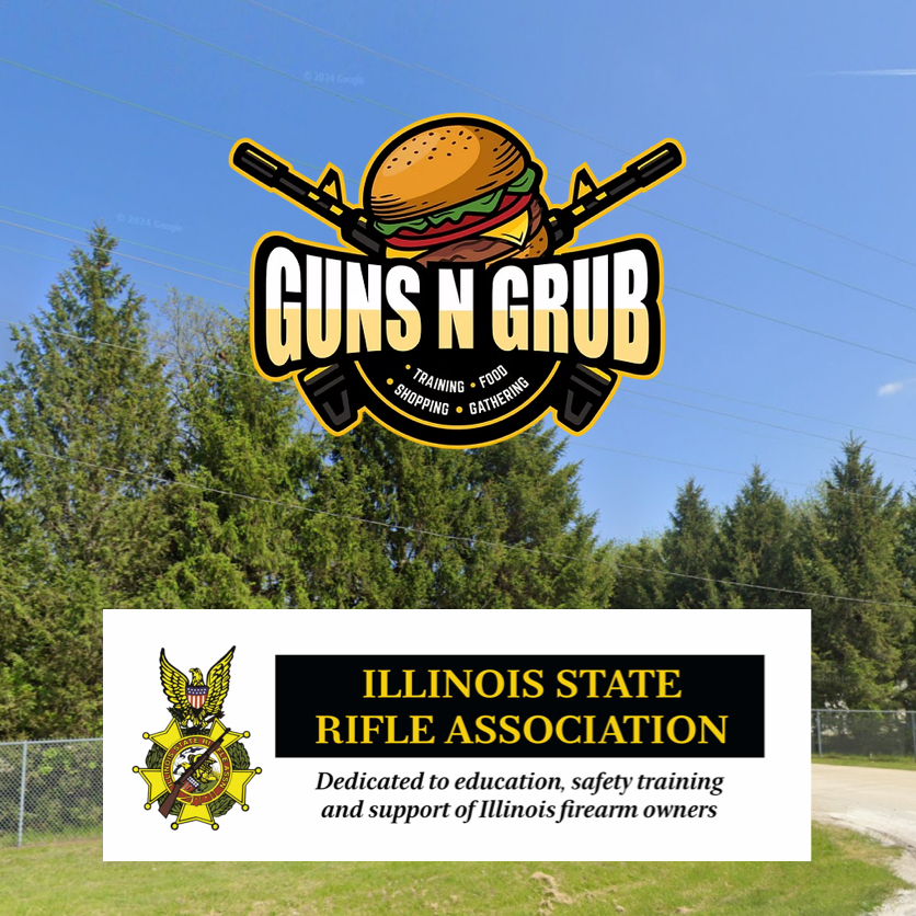 Illinois State Rifle Association (ISRA) "Guns n Grub" (LE & Range operators)